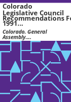 Colorado_Legislative_Council_recommendations_for_1991_Committee_on_Family_Issues_and_Rights