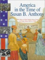 America_in_the_time_of_Susan_B__Anthony