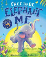 Free_to_be_Elephant_Me