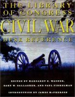 The_Library_of_Congress_Civil_War_desk_reference