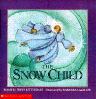 The_snow_child___a_Russian_folktale