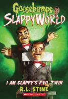 Goosebumps_Slappyworld__I_am_Slappy_s_evil_twin