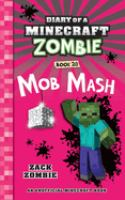 Diary_of_a_Minecraft_Zombie_Book_20__Mob_Mash