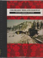 Colorado_Midlande_Railway_Daylight_through_the_Divide
