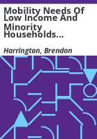 Mobility_needs_of_low_income_and_minority_households_research_study