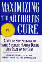 Maximizing_the_arthritis_cure__a_step-by-step_program_to_faster