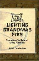 Lighting_Grandma_s_fire