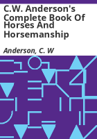 C_W__Anderson_s_Complete_book_of_horses_and_horsemanship