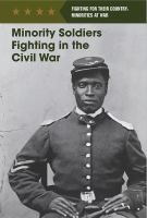 Minority_soldiers_fighting_in_the_Civil_War