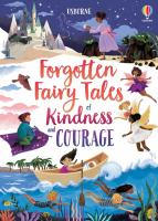 Forgotten_fairy_tales_of_kindness_and_courage