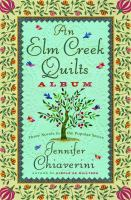 Elm_Creek_quilts_album___three_novels_in_the_popular_series