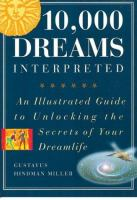 10_000_dreams_interpreted