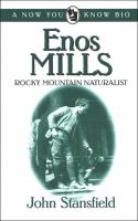 Enos_Mills__Rocky_Mountain_naturalist