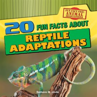 20_fun_facts_about_reptile_adaptations