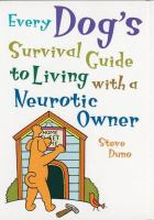 Every_dog_s_survival_guide_to_living_with_a_neurotic_owner