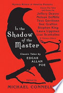 In_the_Shadow_of_the_Master__Classic_Tales_by_Edgar_Allan_Poe_and_Essays_by_Jeffery_Deaver__Nelson_DeMille__Tess_Gerritsen__Sue_Grafton__Stephen_Ki
