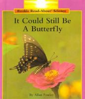 It_could_still_be_a_butterfly