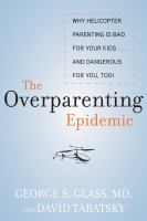The_overparenting_epidemic