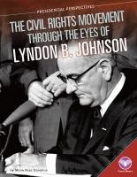 The_Civil_Rights_Movement_through_the_eyes_of_Lyndon_B__Johnson
