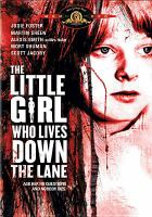 The_little_girl_who_lives_down_the_lane