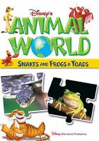Disney_s_Animal_World__Snakes_and_Frogs___Toads