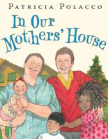 In_our_mother_s_house