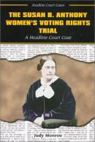 The_Susan_B__Anthony_women_s_voting_rights_trial
