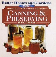 Better_Homes_and_Gardens_presents__America_s_all-time_favorite_canning_and_preserving_recipes