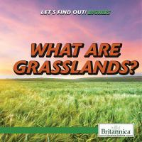 What_are_grasslands_