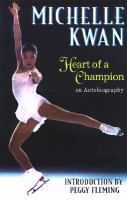 Michelle_Kwan__heart_of_a_champion