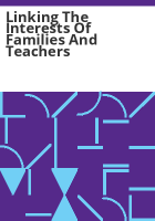Linking_the_interests_of_families_and_teachers