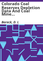 Colorado_coal_reserves_depletion_data_and_coal_mine_summaries