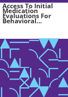 Access_to_initial_medication_evaluations_for_Behavioral_HealthCare__Inc