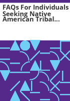 FAQs_for_individuals_seeking_Native_American_tribal_membership