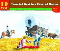 ___If_you_traveled_west_in_a_covered_wagon