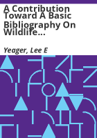 A_contribution_toward_a_basic_bibliography_on_wildlife_management_and_ecology