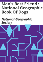 Man_s_Best_Friend___National_Geographic_Book_of_Dogs