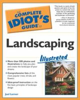 The_complete_idiot_s_guide_to_landscaping_illustrated