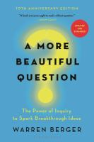 A_more_beautiful_question