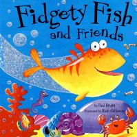 Fidgety_fish_and_friends