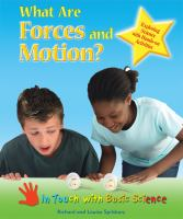 What_are_forces_and_motion___exploring_science_with_hands-on_activities