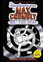 The_Misadventures_of_Max_Crumbly_Middle_School_Mayhem