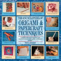 Encyclopedia_of_Origami___Papercraft_Techniques