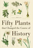 50_plants_that_changed_the_courses_of_history