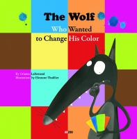 The_Wolf_Who_Wanted_to_Change_His_Color