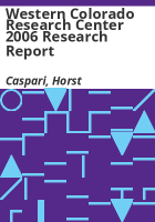 Western_Colorado_Research_Center_2006_research_report