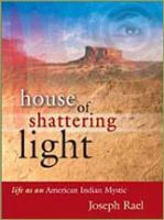 House_of_shattering_light