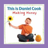 This_is_Daniel_Cook_making_honey