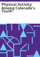 Physical_activity_among_Colorado_s_youth