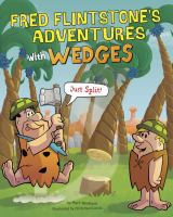 Fred_Flintstone_s_adventures_with_wedges